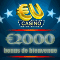 Bonus de bienvenue très élevé sur EU casino